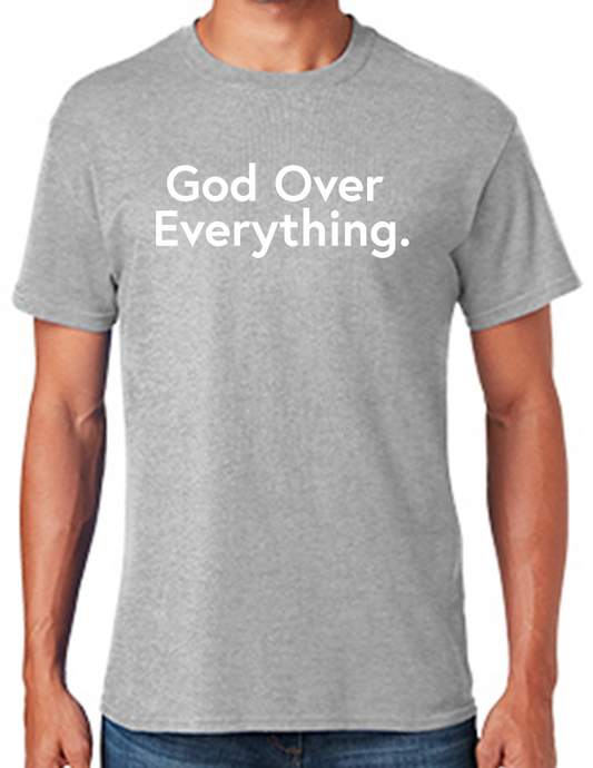 God Over Everything Sports Grey T-Shirt